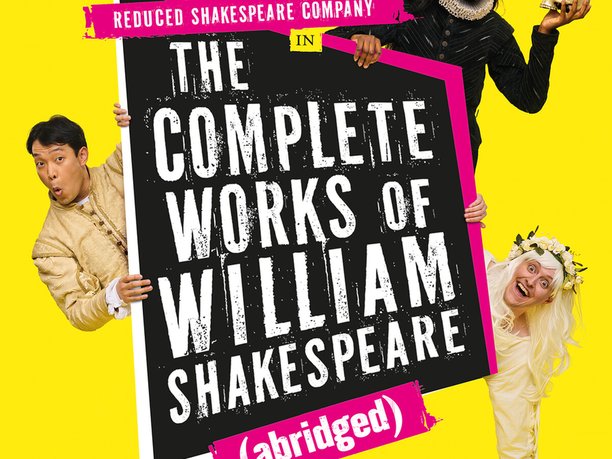 Reduced Shakespeare Company in The Complete Works of William